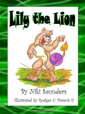 cover image of Lily the Lion